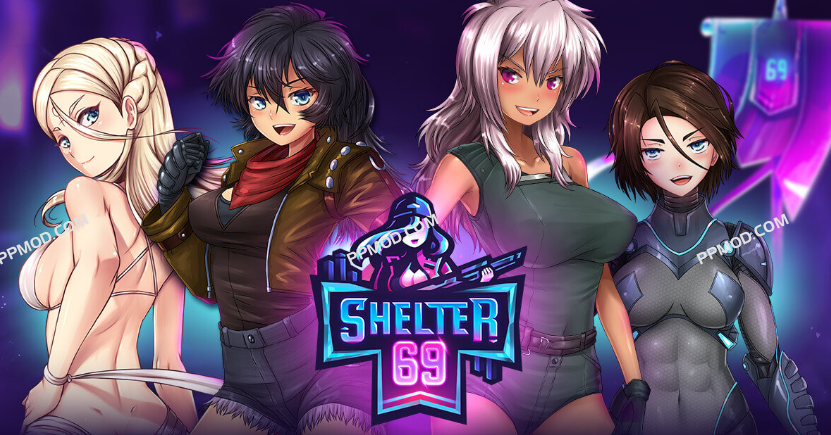 [18+]69号避难所 破解版 Shelter 69 Ver.1.7.542 MOD APK[无限资源]-PPMOD