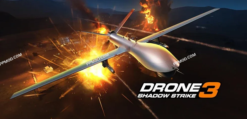 无人机：暗影突袭 破解版 Drone : Shadow Strike 3 Ver.1.25.278 MOD APK[无限货币]-PPMOD