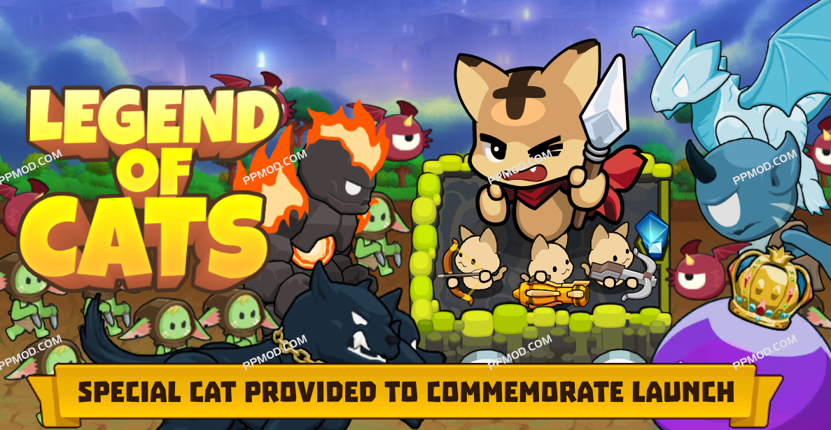 猫的传说 破解版 Idle Legend of Cats Ver.1.3.31 MOD APK[无限货币][无限技能]-PPMOD